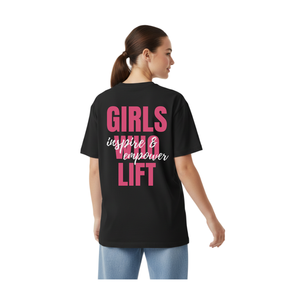 “Girls Inspire & Empower Lift” Back Print T-Shirt For Women